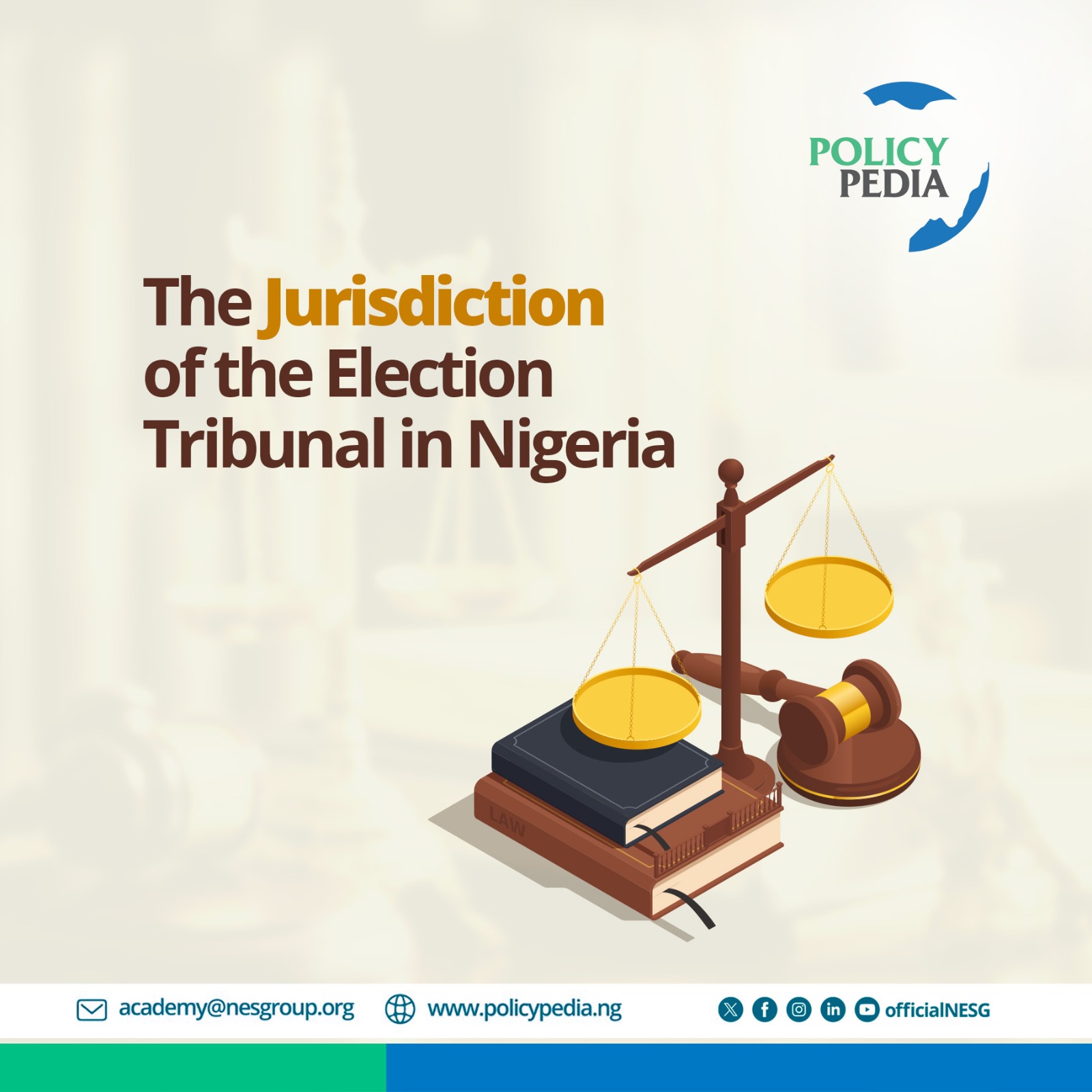 The Jurisdiction of the Election Tribunal in Nigeria